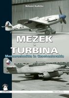 Mezek a Turbina Messerschmitts in Czechoslovakia - Image 1