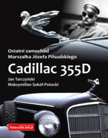 Cadillac 355D Ostatni samochd Jzefa Pisudskiego