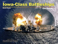USS Iowa Class Battleships by David Doyle (On Deck Series) - Image 1
